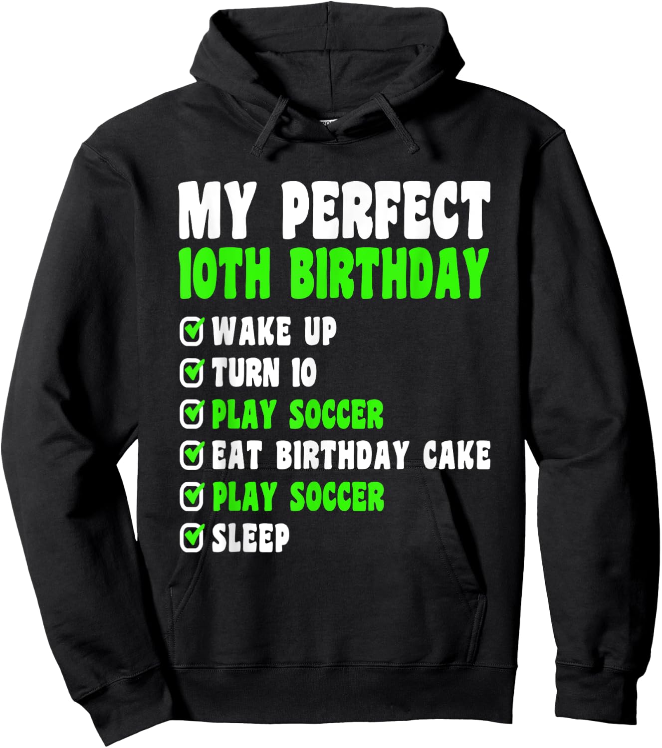 10 Year Old My Perfect 10th Birthday Soccer 10th Birthday Hoodie - Hoodie | Black