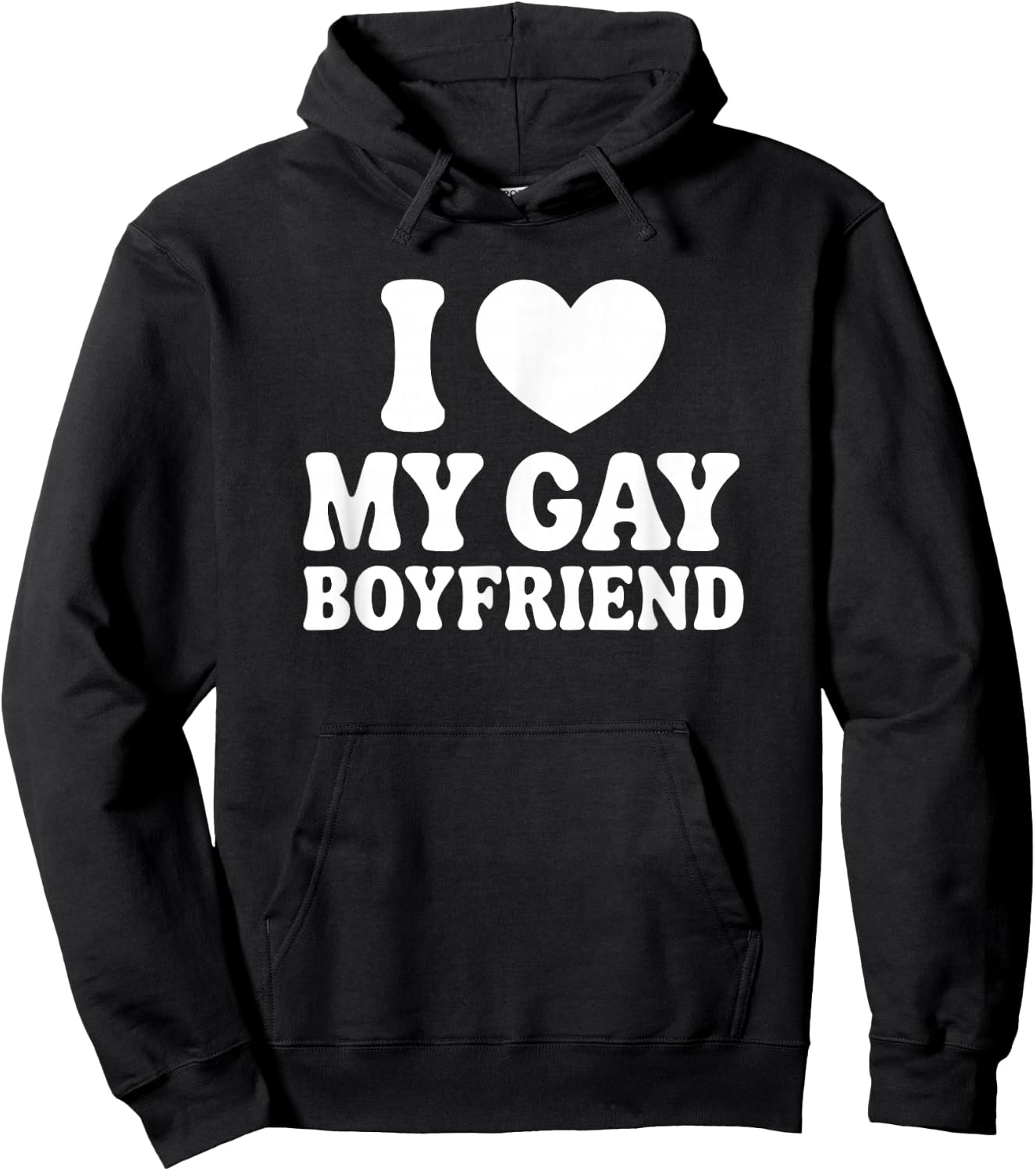 I Love My Gay Boyfriend Hoodie - Hoodie | Black