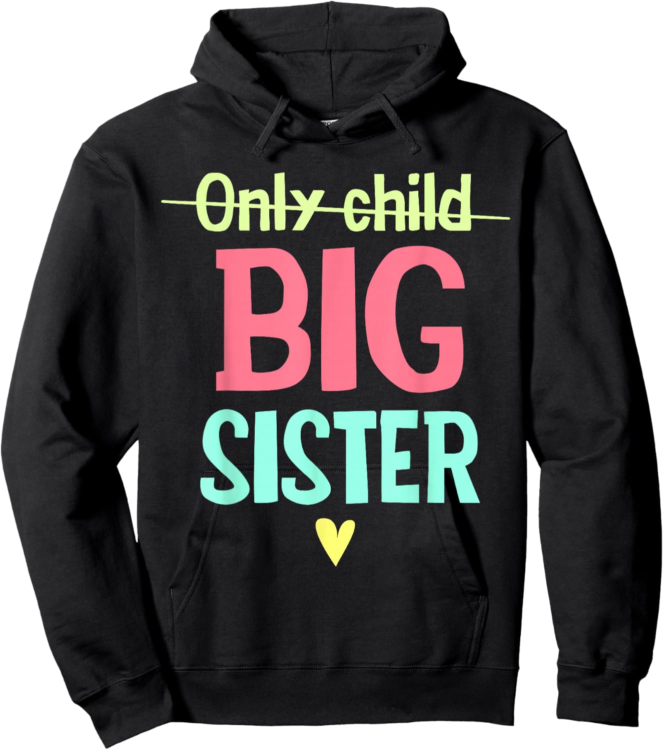 Only Child to Big Sister Big Sis Sibling Girls Hoodie - Hoodie | Black