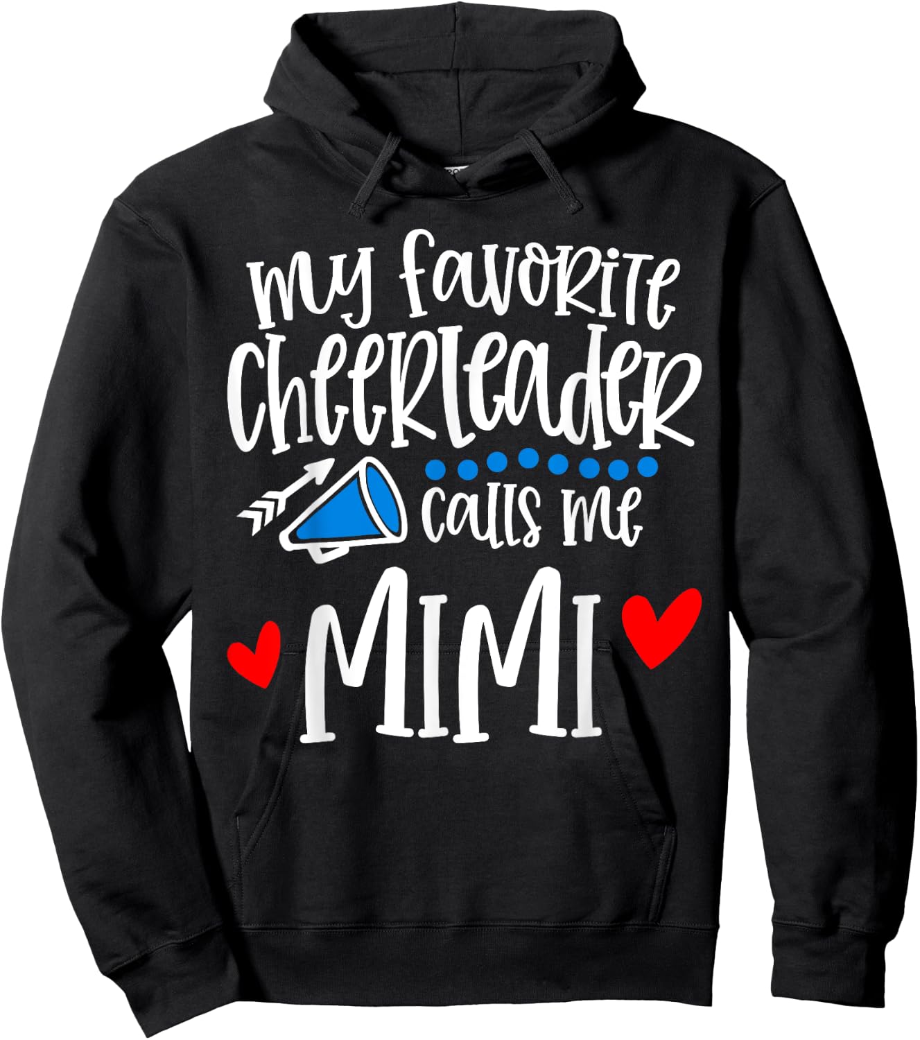 My Favorite Cheerleader Calls Me Mimi Funny Cheerleading Hoodie - Hoodie | Black