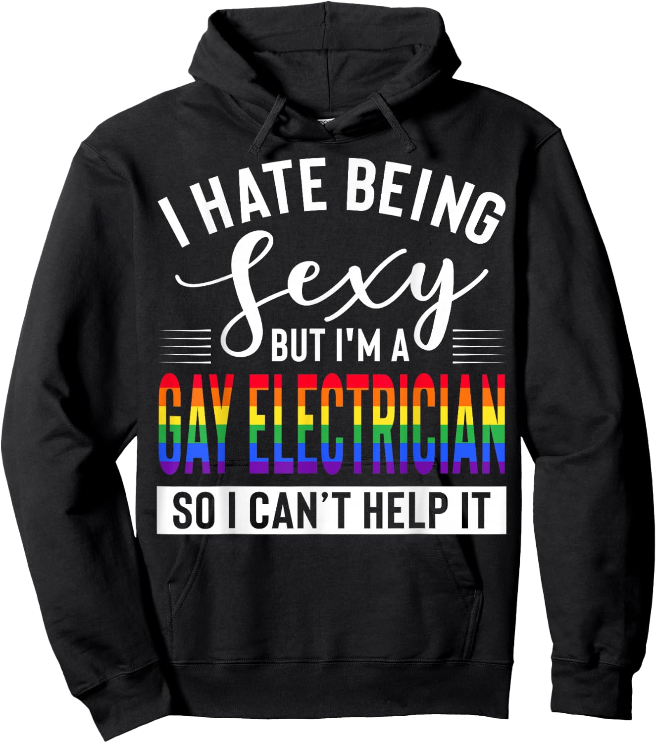 Gay Electrician Apparel - Awesome Funny Electricians Design Hoodie - Hoodie | Black