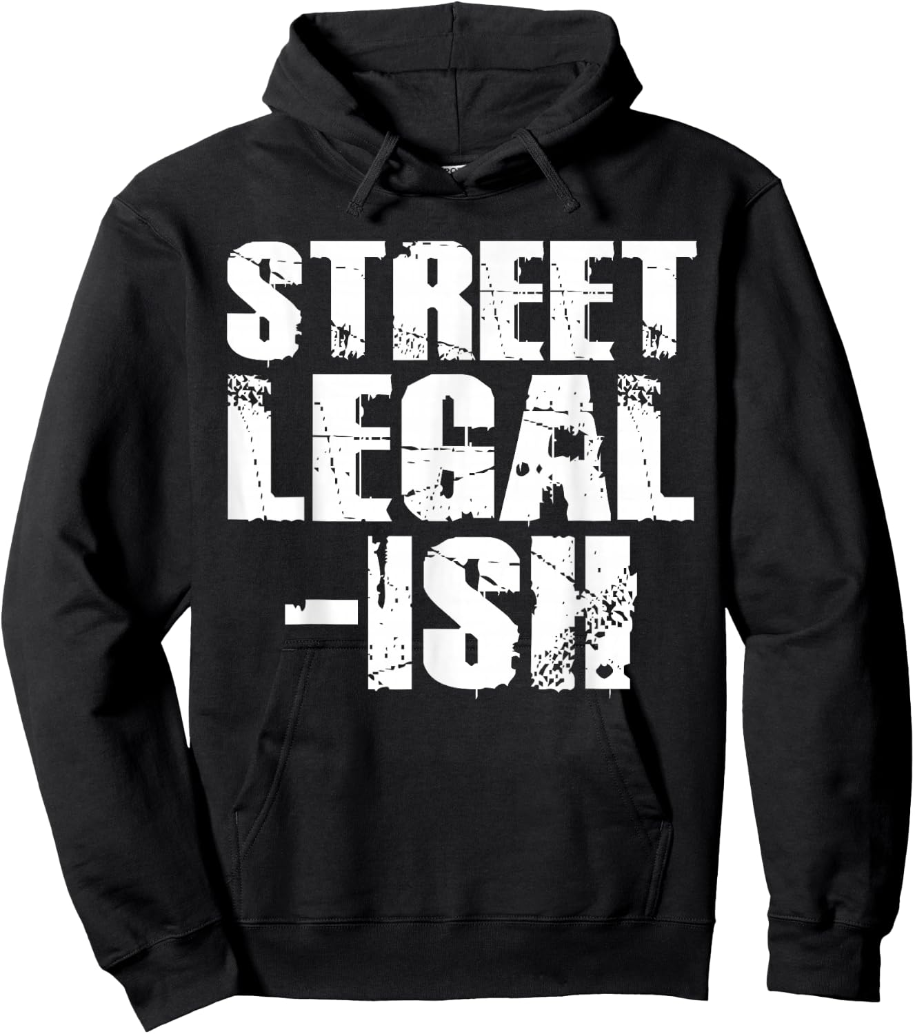 Street Legal Ish Car Drag Race Low Rider Hot Rod Hoodie - Hoodie | Black