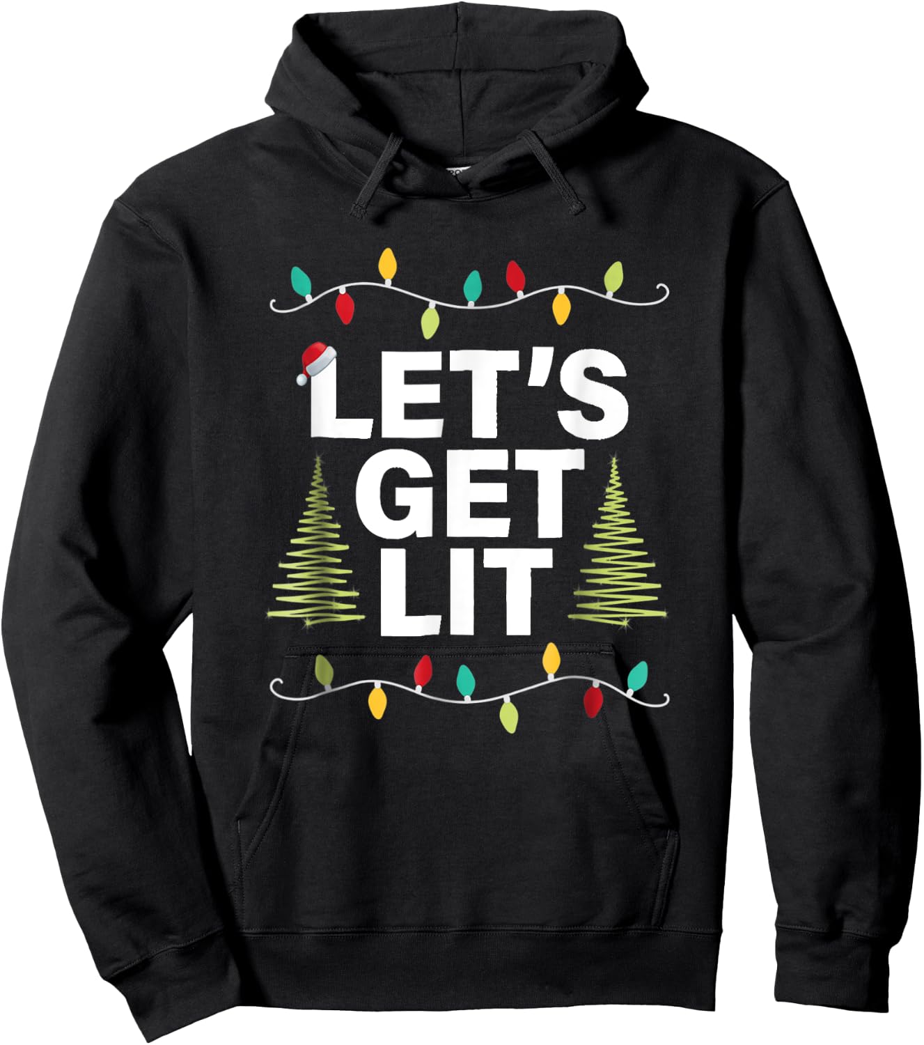 Let's Get Lit Funny Christmas Drinking Xmas Lights Hoodie - Hoodie | Black