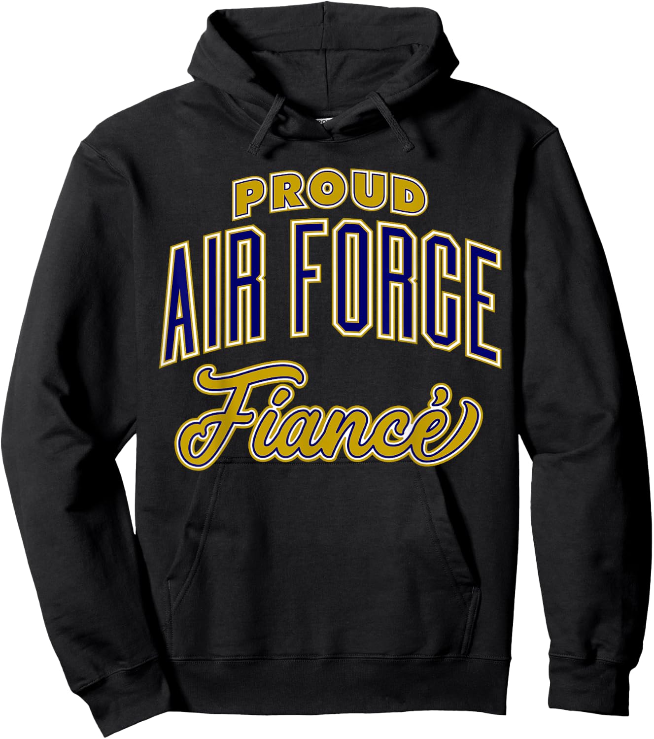 Proud Air Force Fiance Shirt Hoodie - Hoodie | Black