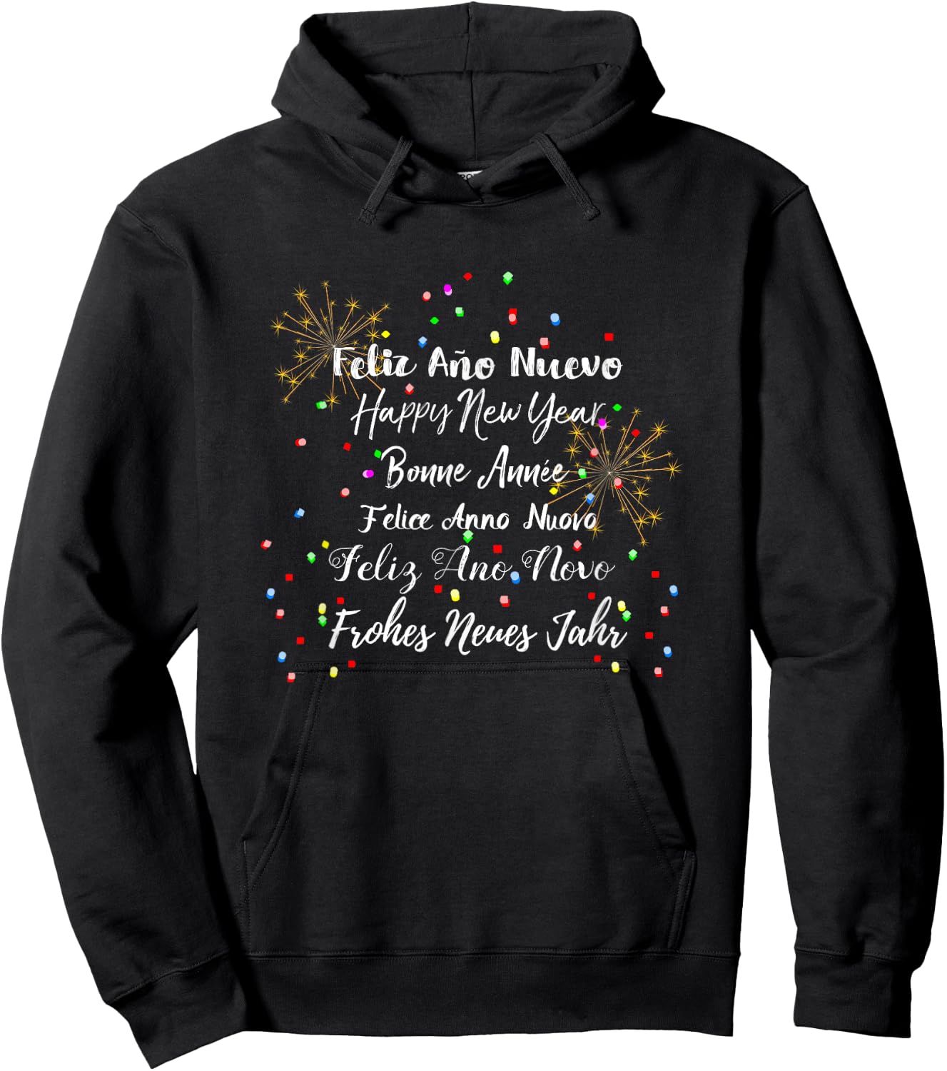 Happy New Year Feliz Ano Nuevo... Languages Hoodie - Hoodie | Black