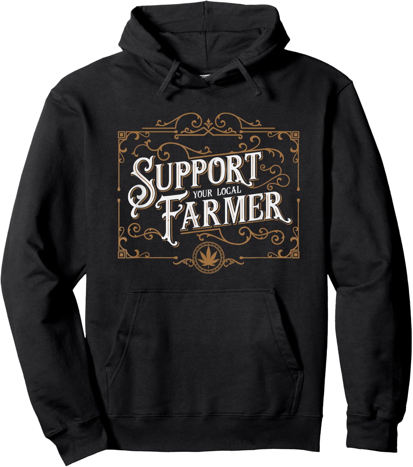 Vintage Support Your Local Weed Farmer Cannabis Marijuana Hoodie - Hoodie | Black