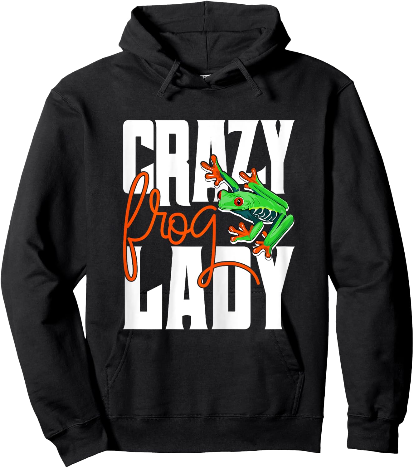 Crazy Frog Lady - Funny Amphibian Lover Frog Owner Hoodie - Hoodie | Black