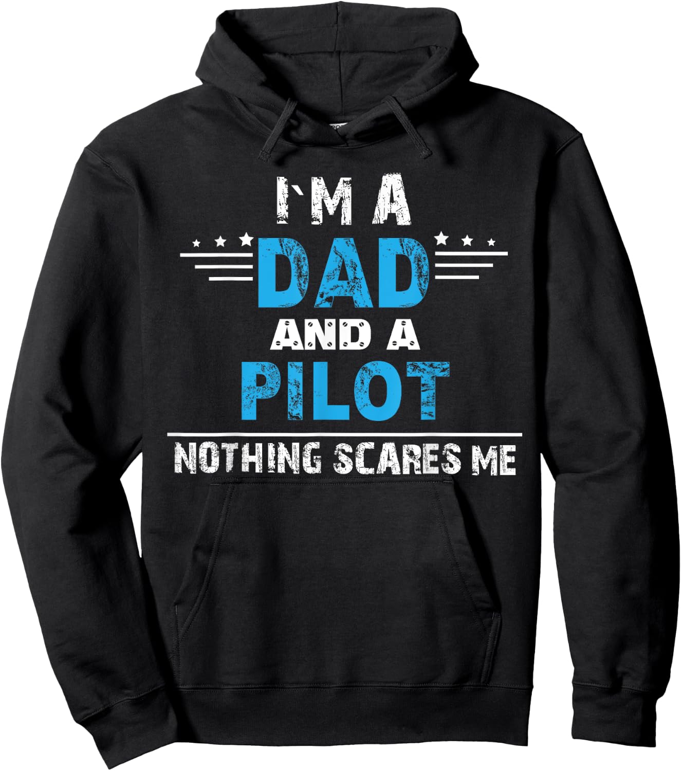 I m a Dad and a Pilot Airplane Aviation Pilot Dads Hoodie - Hoodie | Black