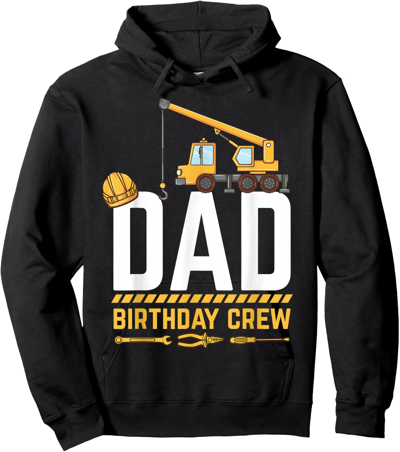 Dad Birthday Crew Construction Hoodie - Hoodie | Black