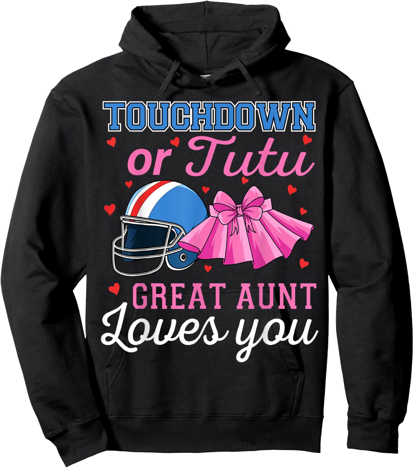 Touchdown or Tutu Great Aunt Loves You Football Baby Shower Hoodie - Hoodie | Black