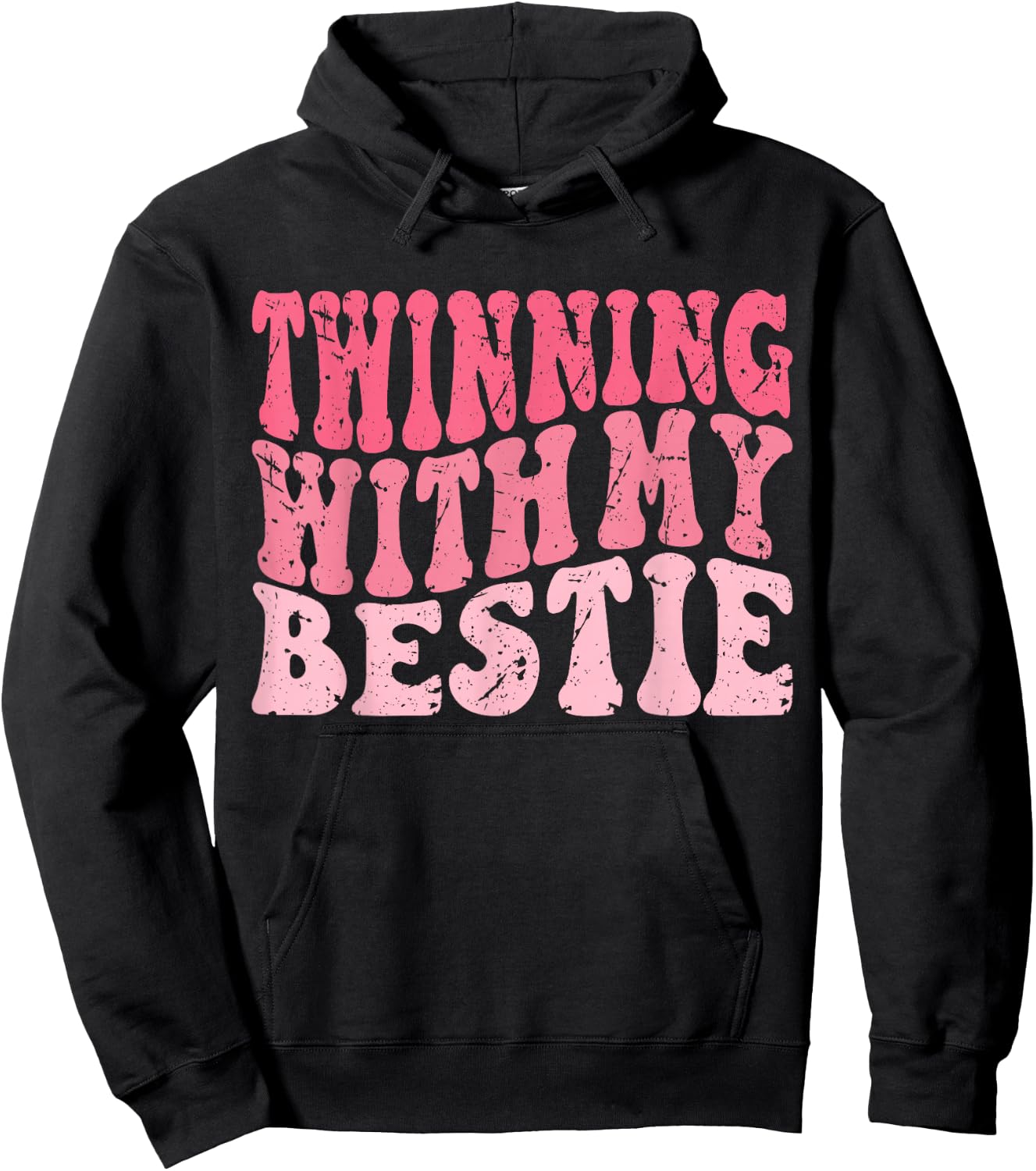 Friends Idea Twinning with My Bestie Spirit Week Twins Girls Hoodie - Hoodie | Black