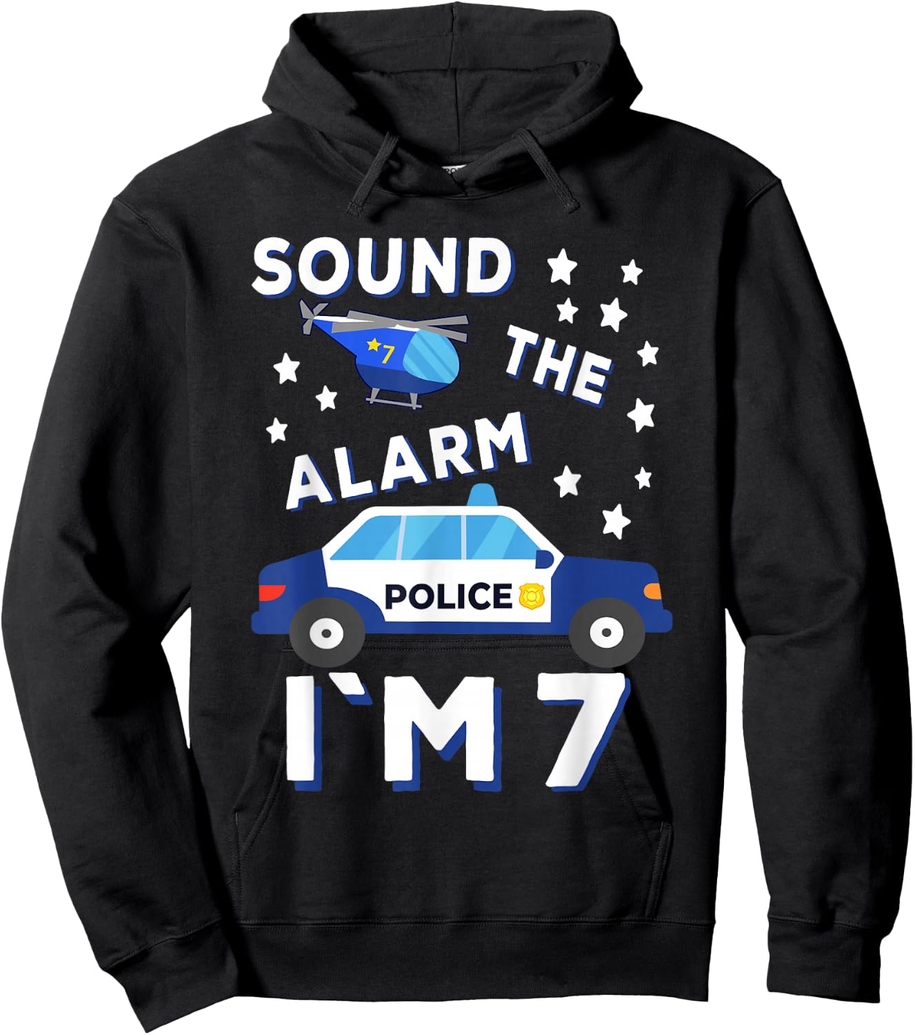 Sound the Alarm I'm 7 Police 7th Birthday Hoodie - Hoodie | Black