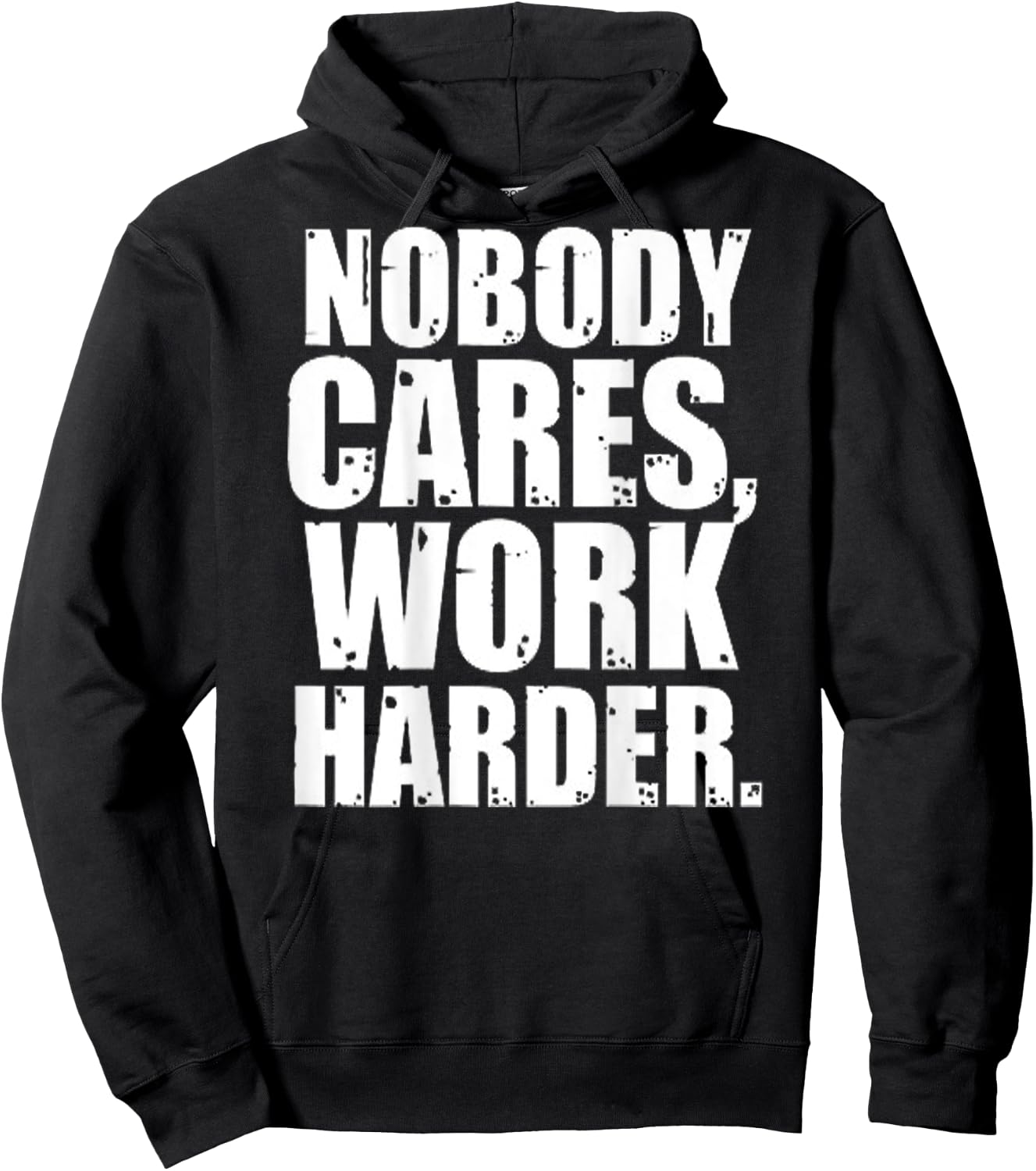 Nobody Cares Work Harder Motivational Workout & Gym |ON BACK Hoodie - Hoodie | Black