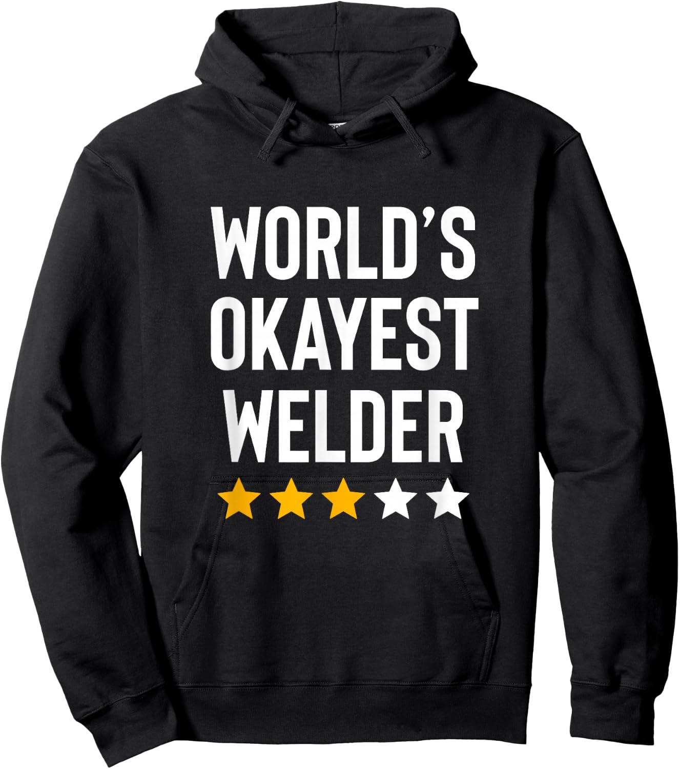 Worlds Okayest Welder Dad Fathers Day Funny Welding Hoodie - Hoodie | Black