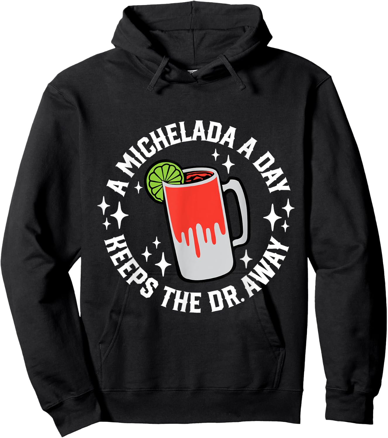Cinco De Mayo Funny A Michelada A Day Hoodie - Hoodie | Black