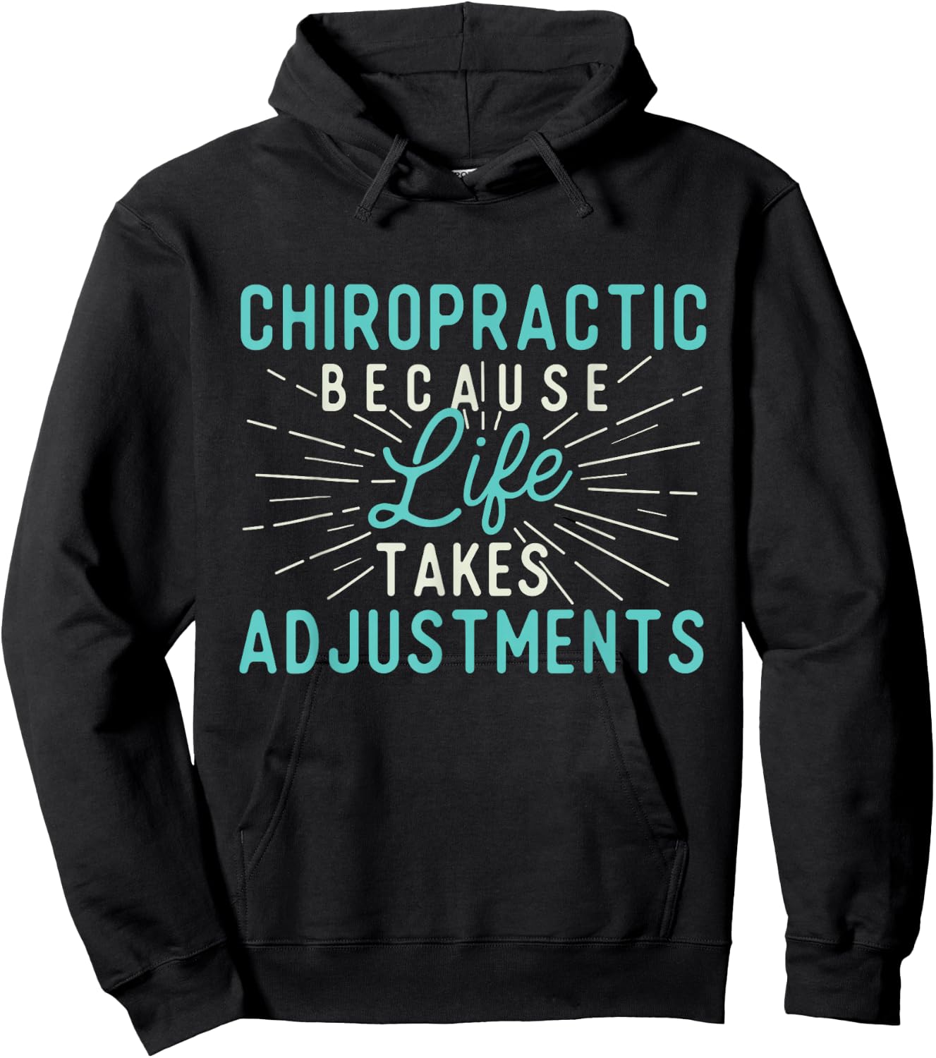Chiropractic Because Life Takes Adjustments - Chiropractor Hoodie - Hoodie | Black