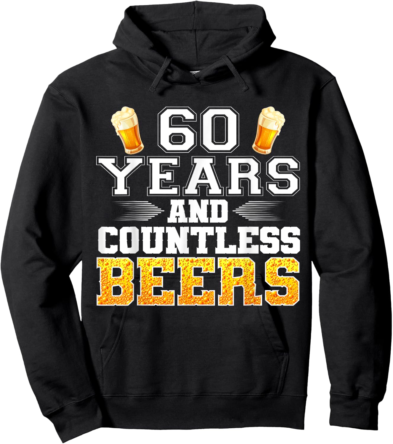 Vintage 60 Years and Countless Beers 60th Birthday Drinker Hoodie - Hoodie | Black
