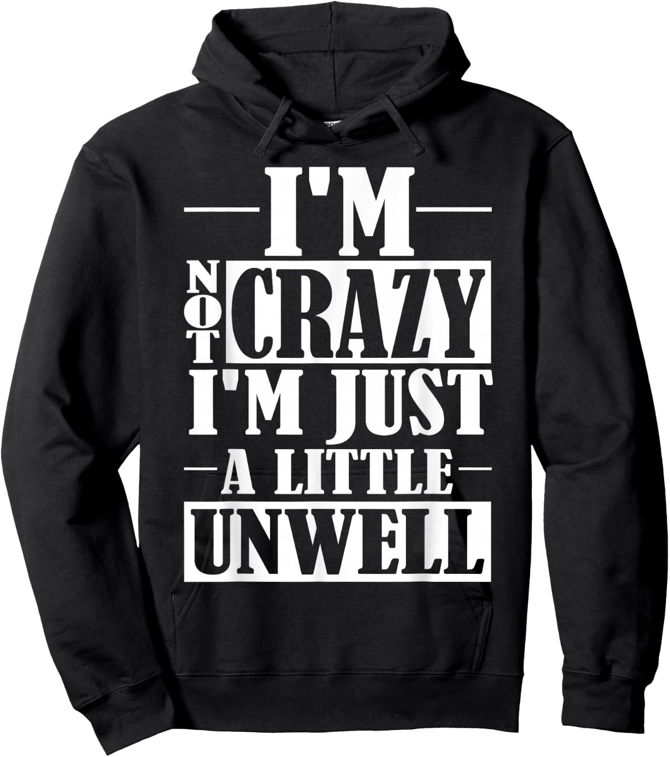 Frizzy Geeks: I'm Not Crazy . Not Crazy Shirt. Hoodie - Hoodie | Black
