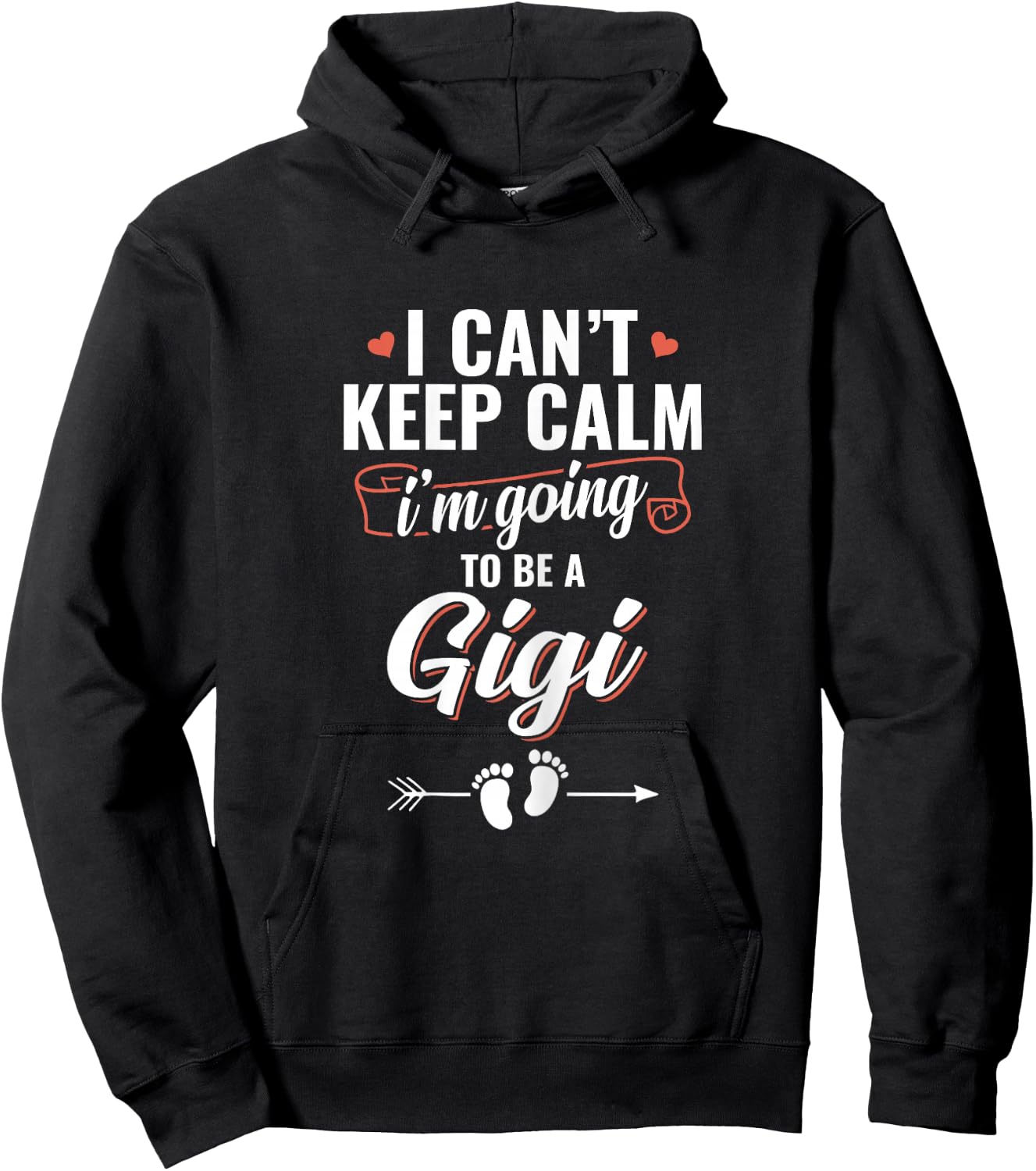 I'm Going To Be a Gigi Funny Mother's day Hoodie - Hoodie | Black