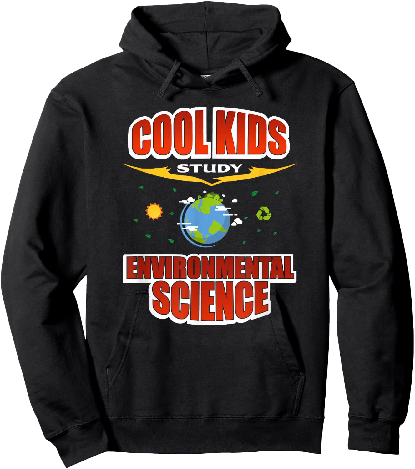 Cool Kids Study Environmental Science Hoodie - Hoodie | Black