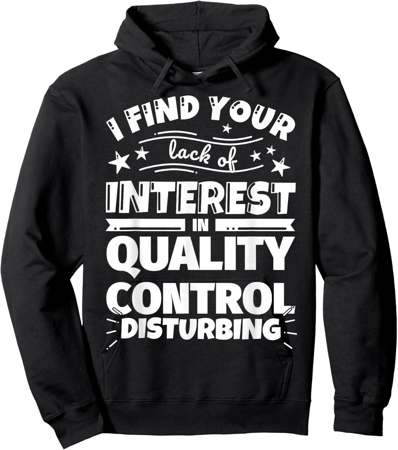 Quality control Funny Lack of Interest Hoodie - Hoodie | Black