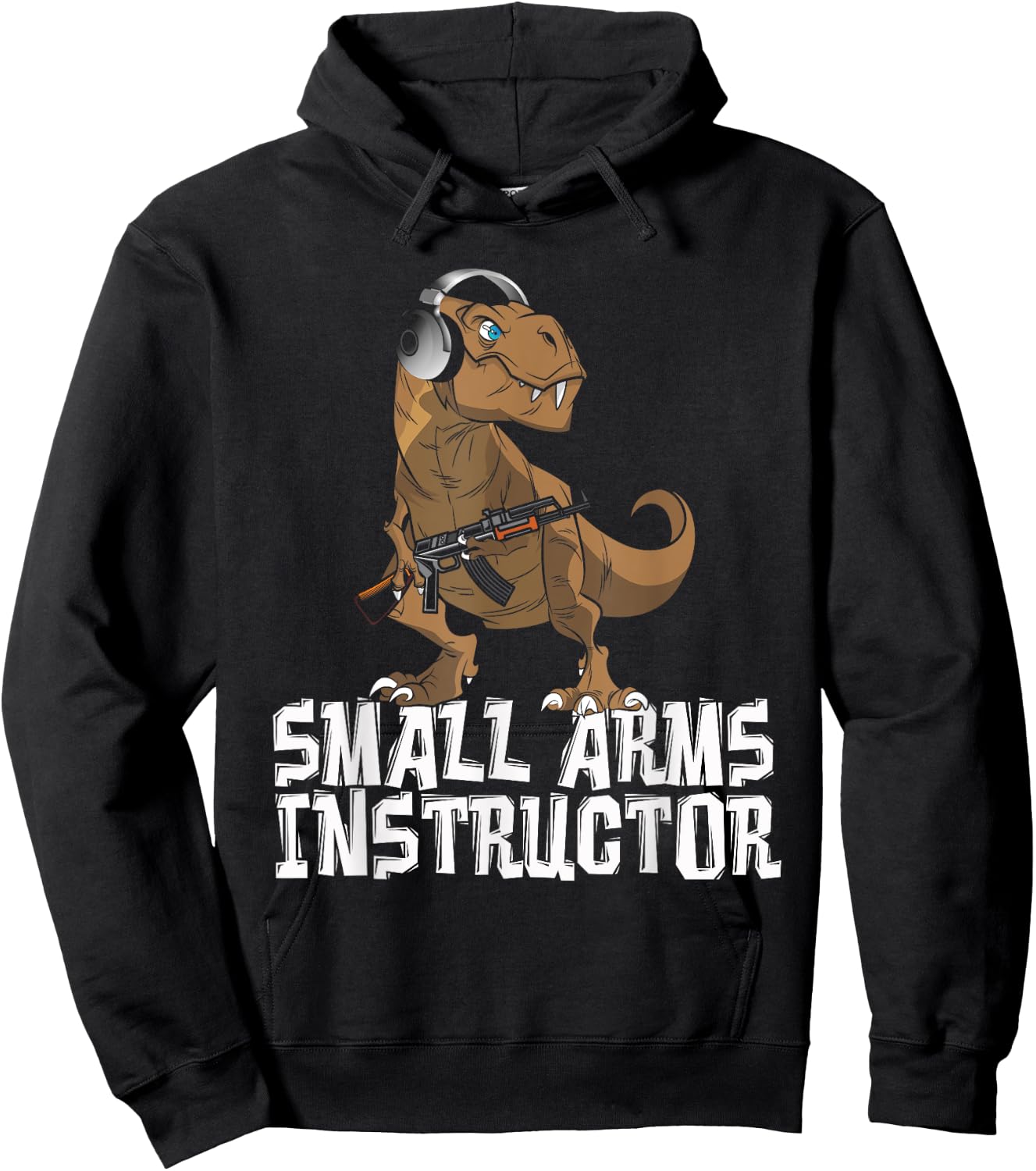 Small Arms Instructor | Funny T-Rex Dinosaur Gun Hoodie - Hoodie | Black