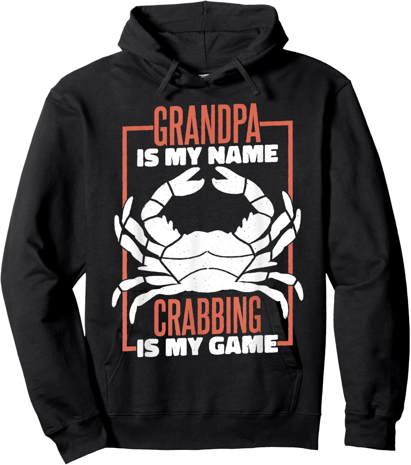 Grandpa Is My Name Crabbing Is My Game, Crab Fishing Hoodie - Hoodie | Black