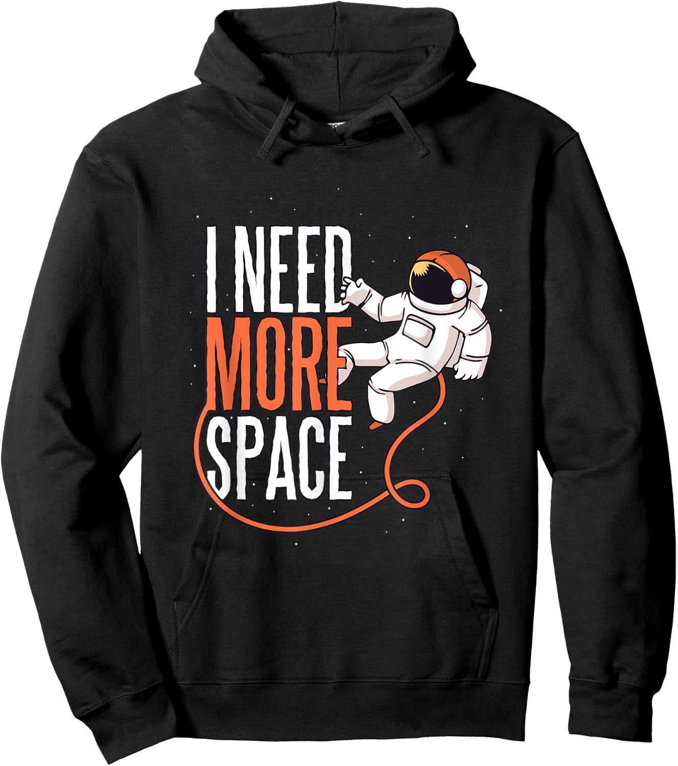I Need More Space Funny Astronaut Science Graphic Hoodie - Hoodie | Black