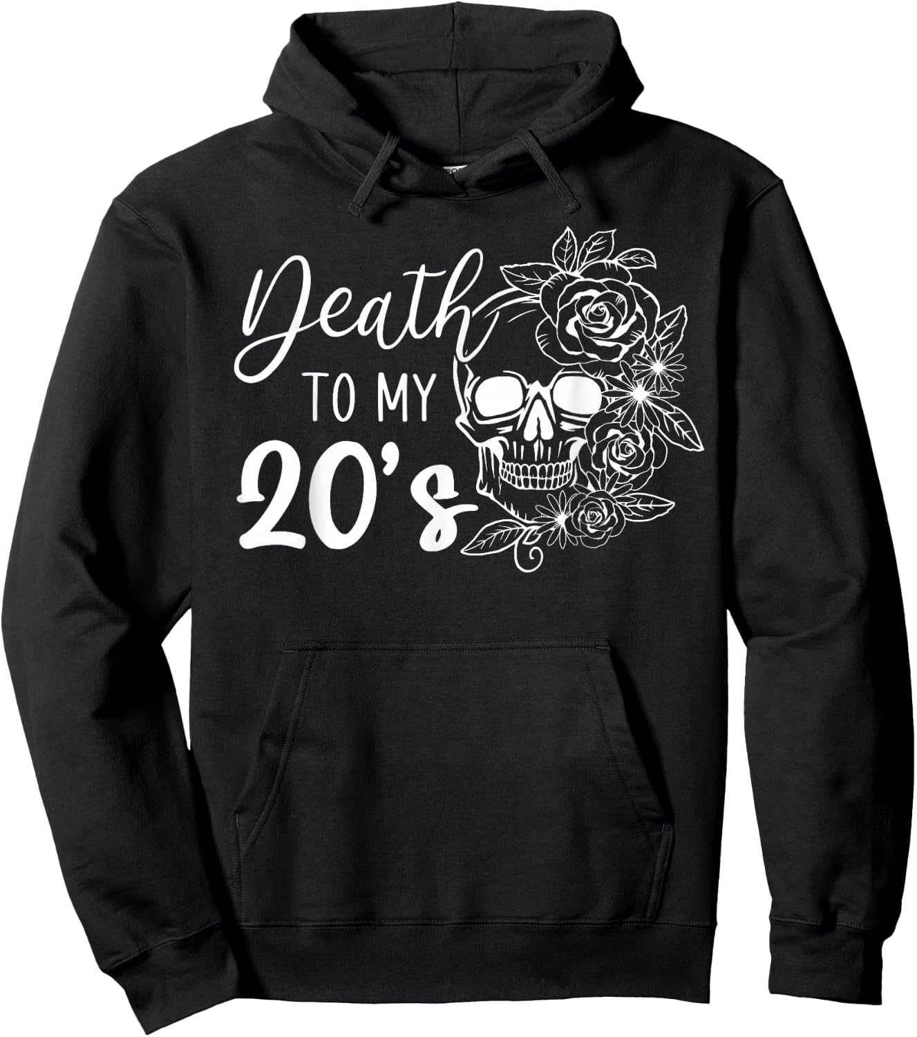 Death To My 20's Funny Skull 20th Birthday Party Twenty Bday Hoodie - Hoodie | Black