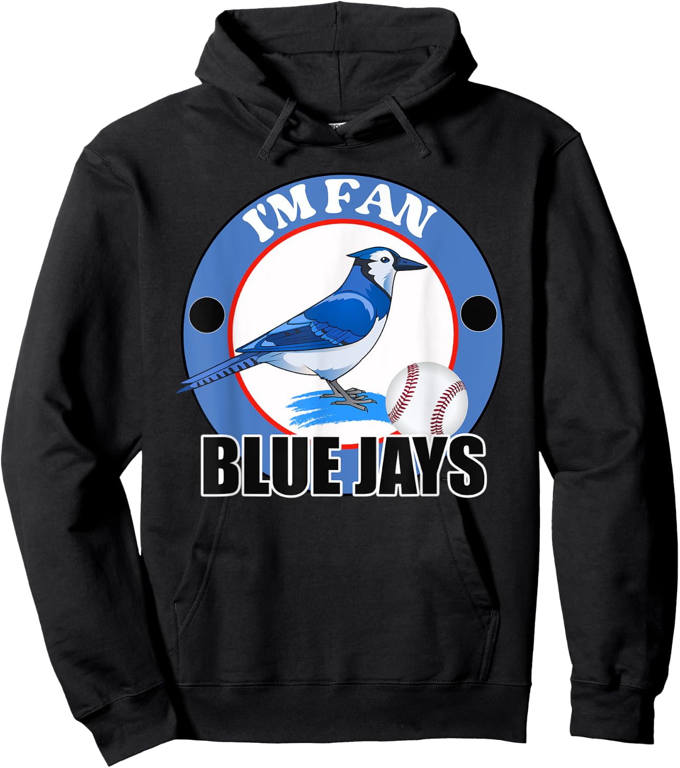 I'm Fan Blue Jays Bird Team Hoodie - Hoodie | Black