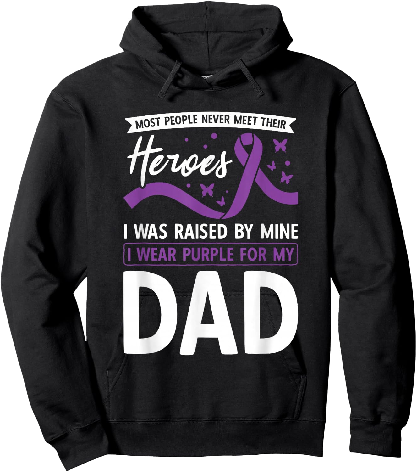 I Wear Purple For My Dad Heroes Pancreatic Cancer Awareness Hoodie - Hoodie | Black