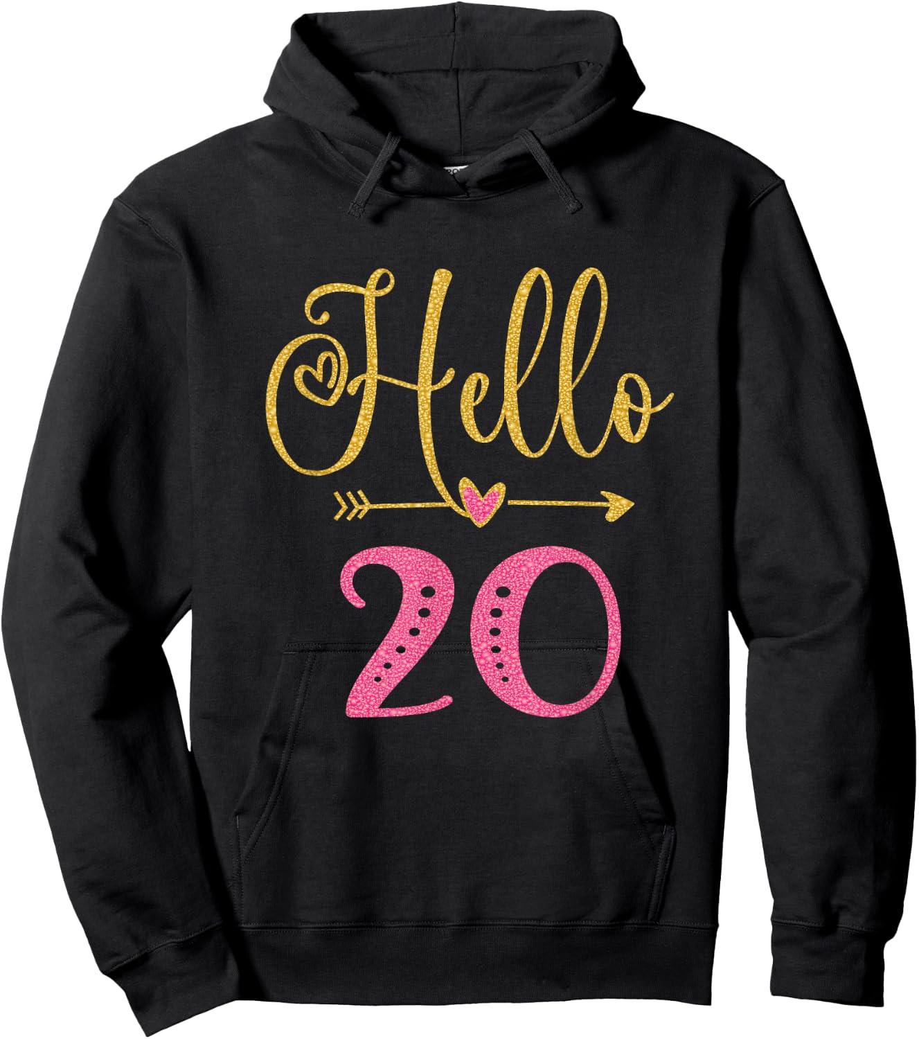 Hello 20 Years Old Girl 20th Birthday Hoodie - Hoodie | Black