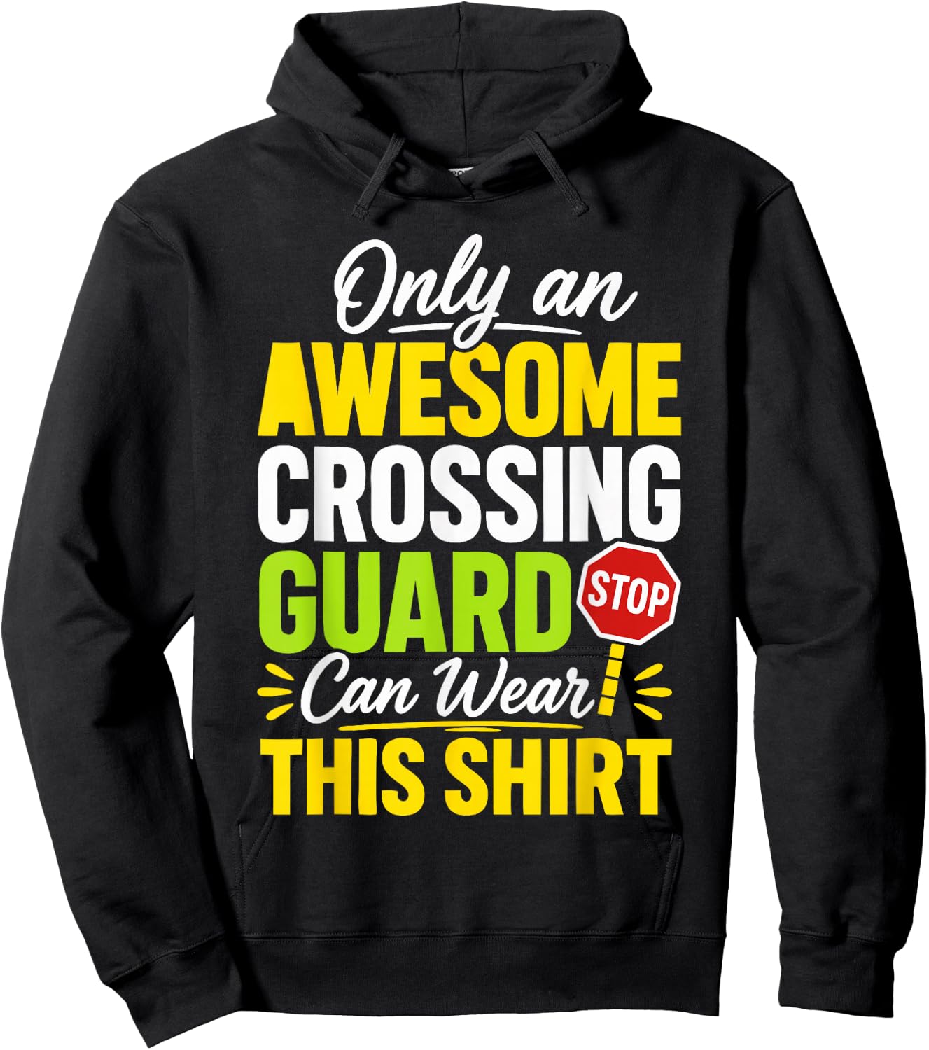 School Crossing Guard Appreciation Hoodie - Hoodie | Black