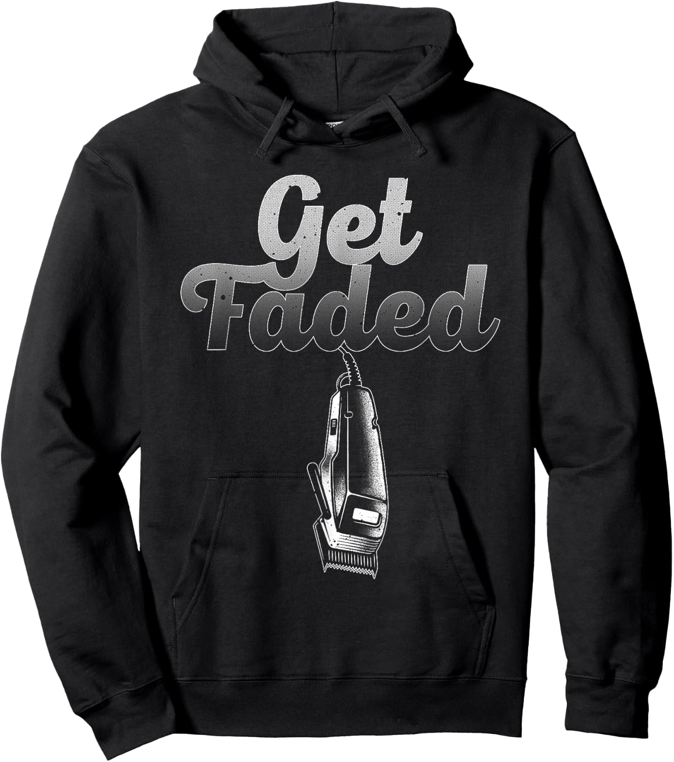 Funny Get Faded Barber Designs Dad Hair Style Lovers Hoodie - Hoodie | Black