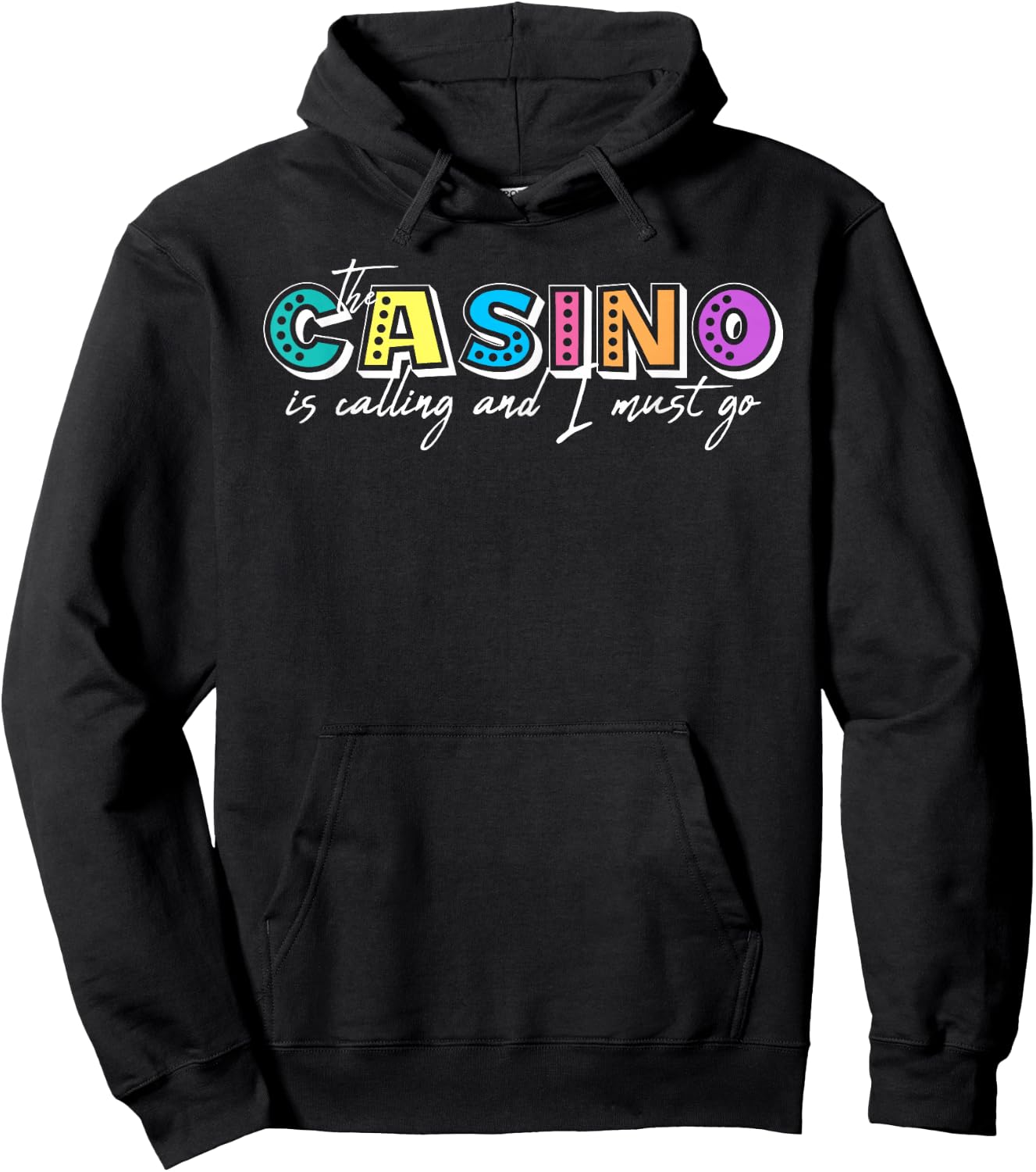 The Casino is Calling and I Must Go Gambling Casino Lover Hoodie - Hoodie | Black