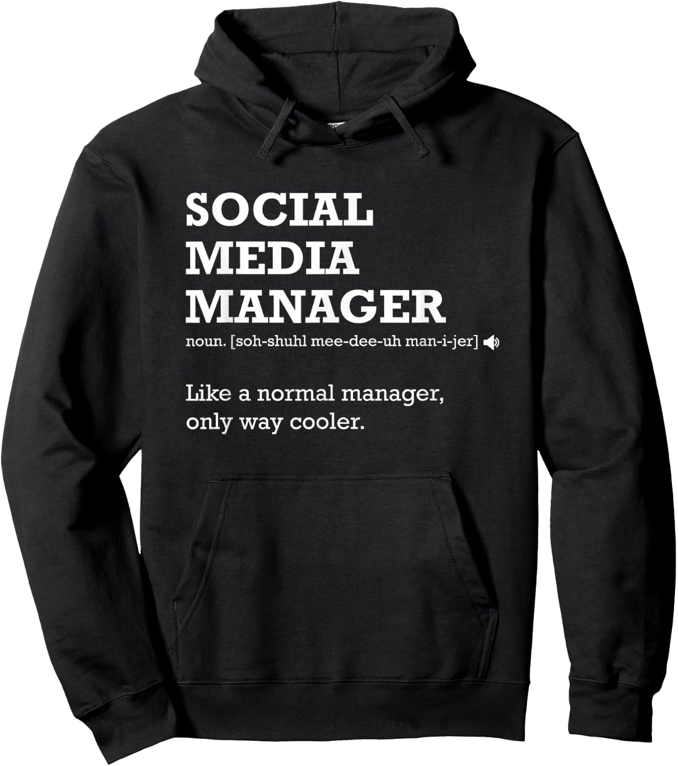 Social Media Manager Funny Definition Gift Hoodie - Hoodie | Black