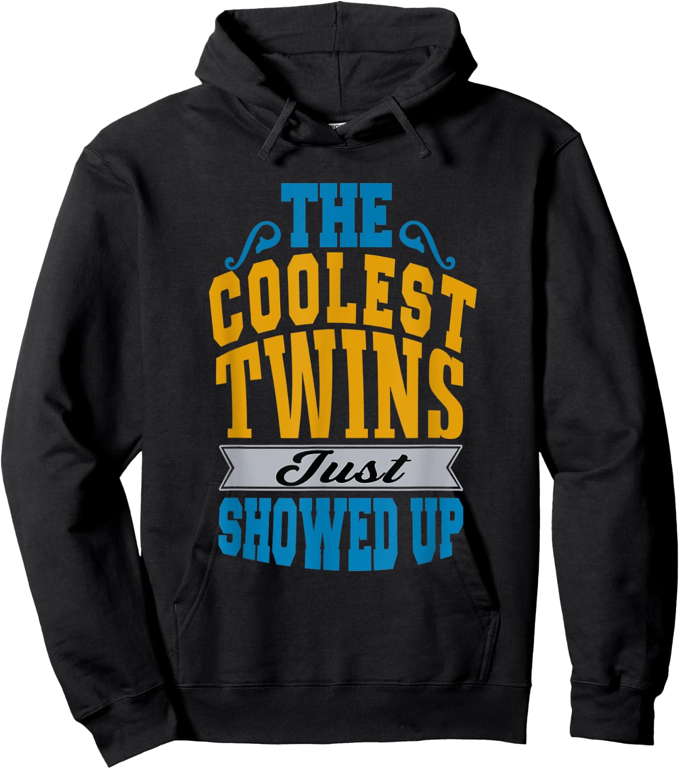 The Coolest Twins Just Showed up Funny Twins Hoodie - Hoodie | Black