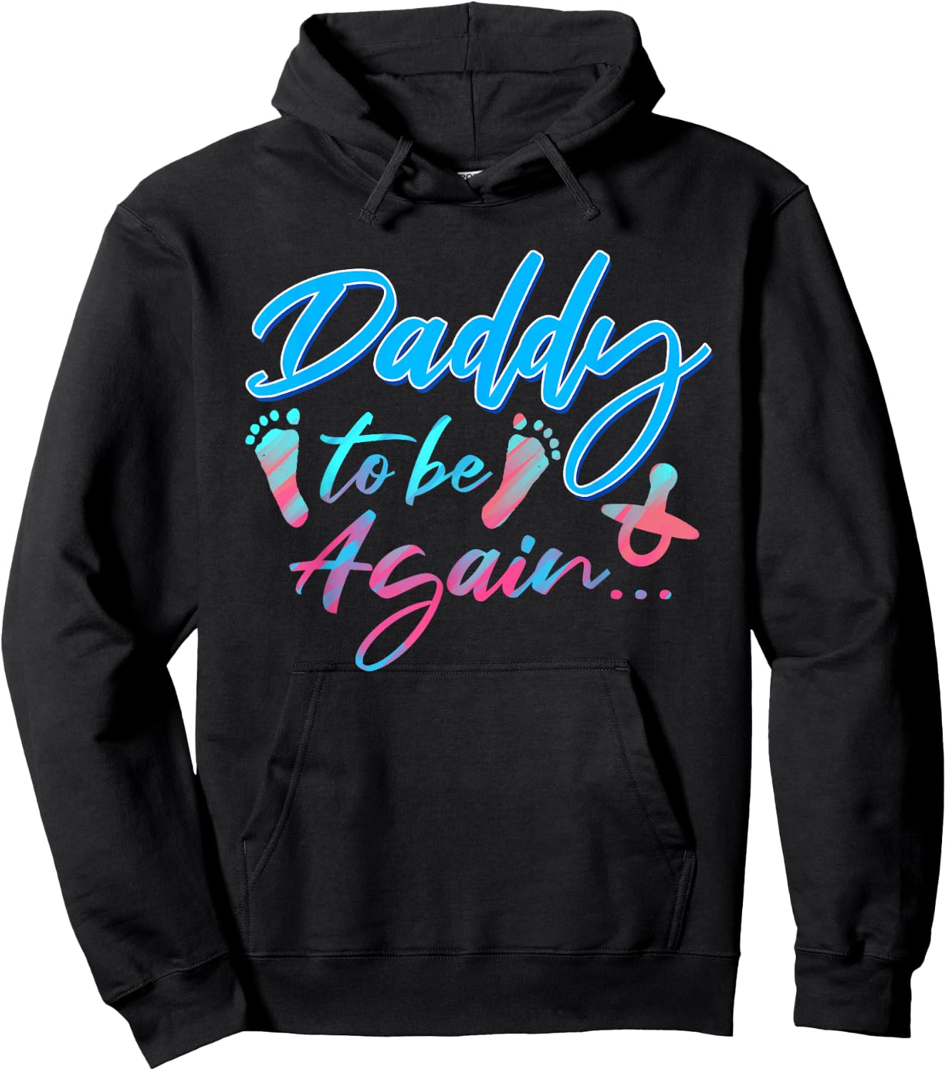 Dad To Be Again Pregnancy Announcement Expectant Daddy Hoodie - Hoodie | Black