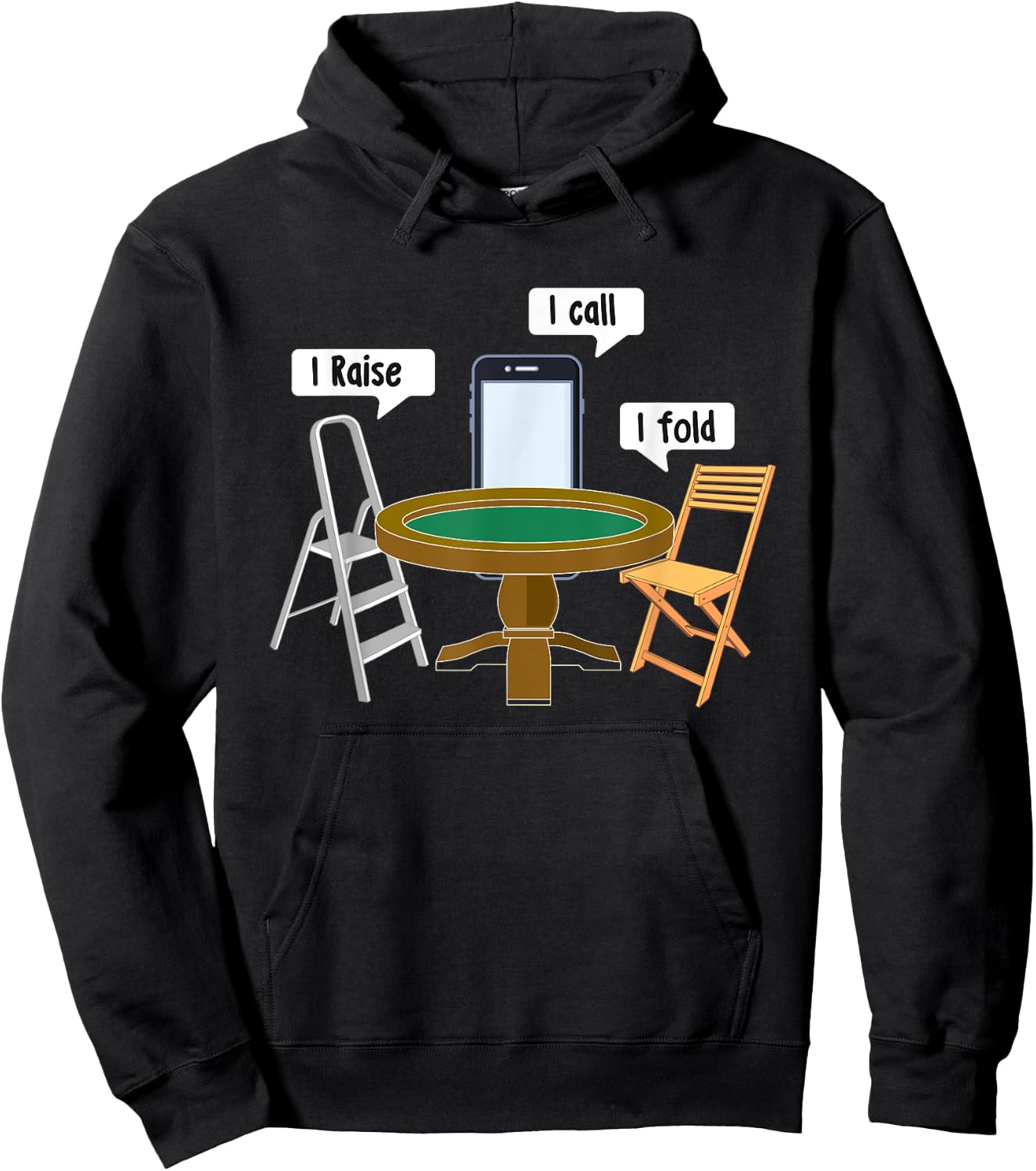 I Raise I Call I Fold - Poker Card Player Casino Gambler Hoodie - Hoodie | Black