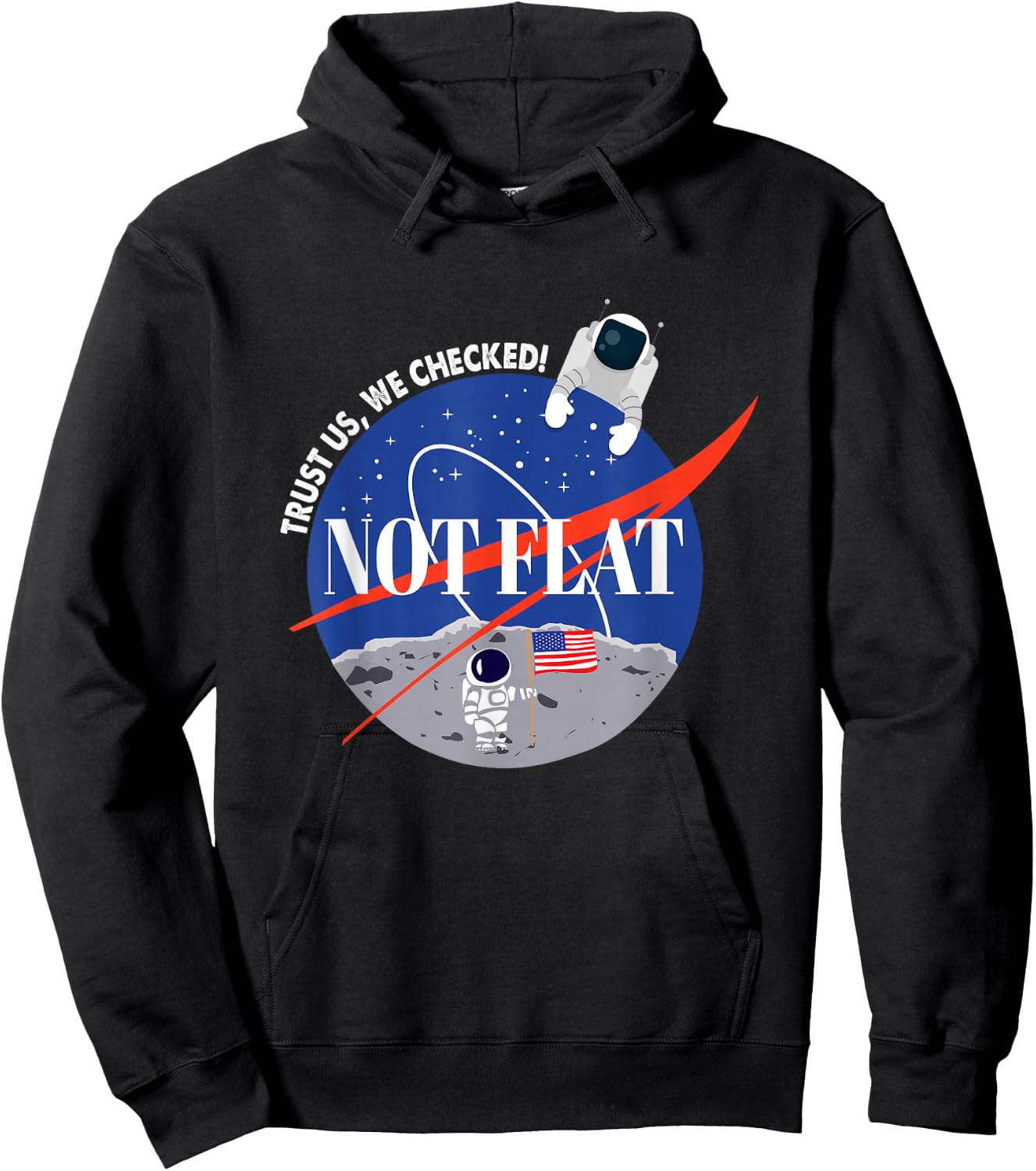 Not Flat We Checked Funny Flat Earth is Not Flat Debunk Gift Hoodie - Hoodie | Black