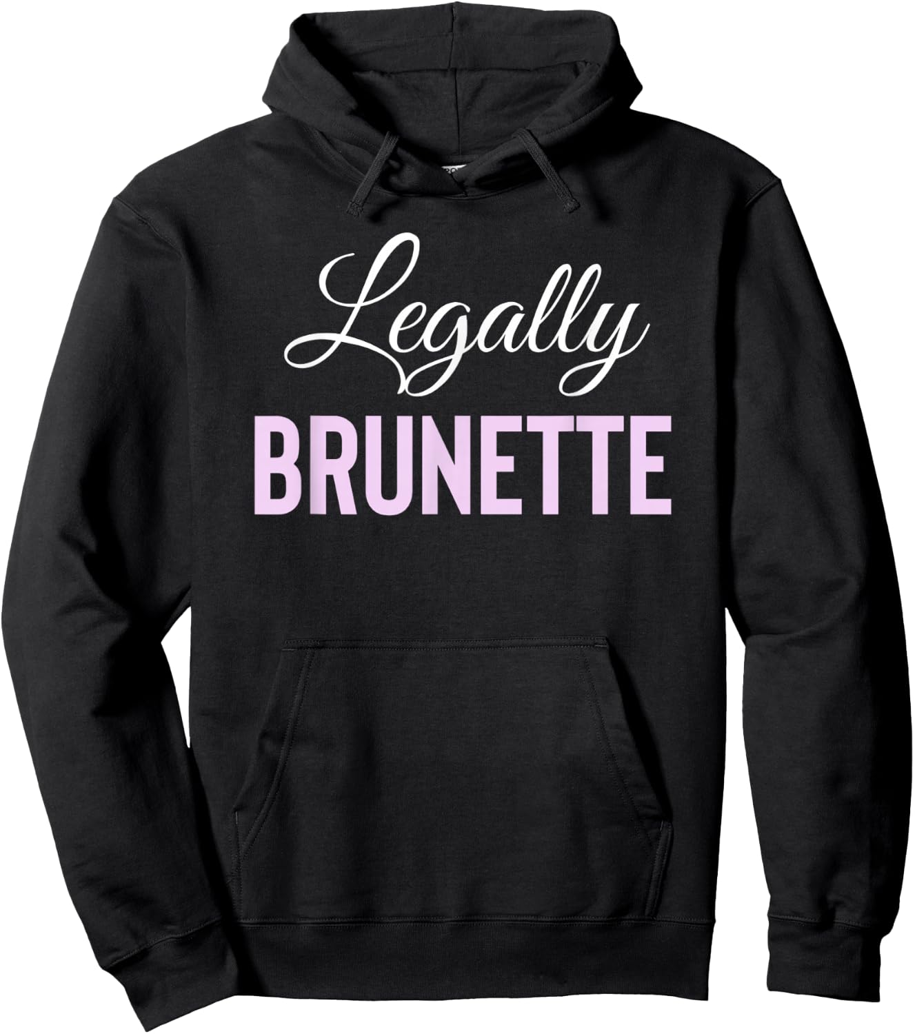 Legally Brunette Lawyer Attorney Law School Hoodie - Hoodie | Black