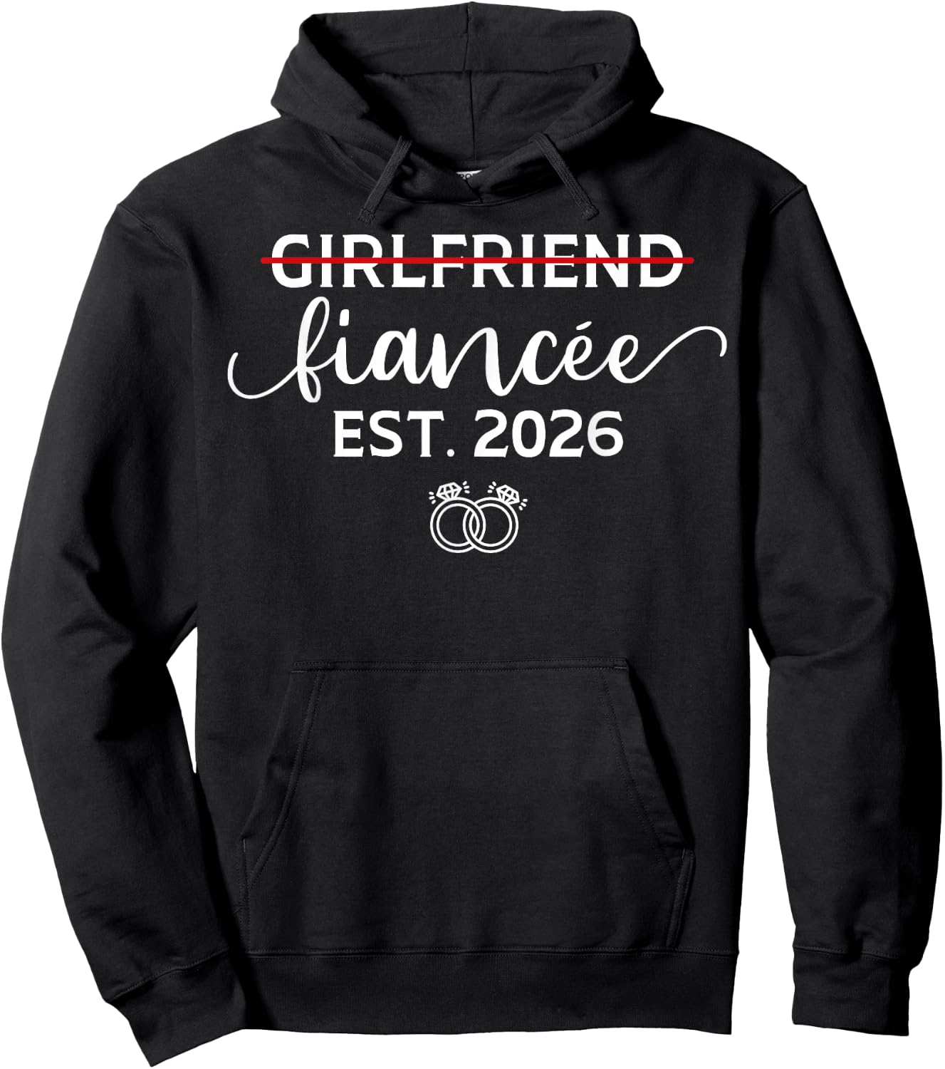 Girlfriend to Fiancee Engagement 2026 Funny Bride to be 2026 Hoodie - Hoodie | Black