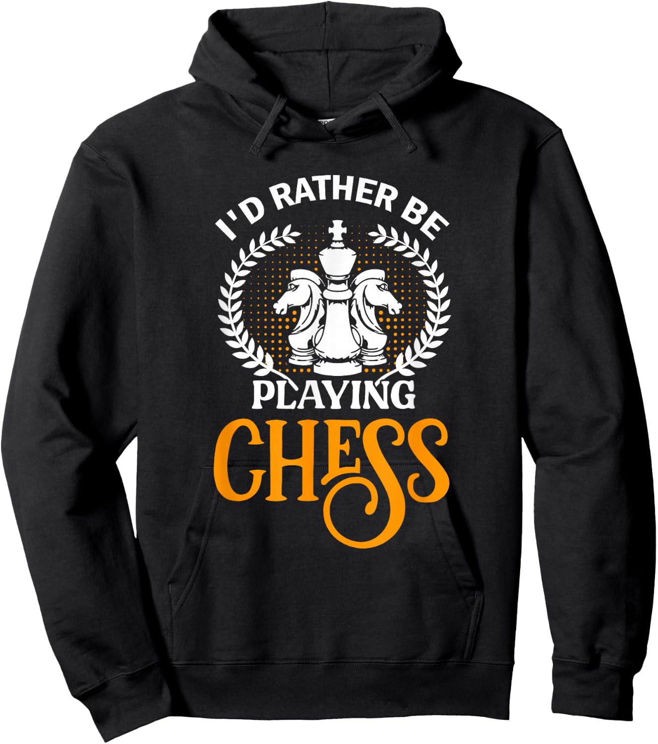 Funny I'd Rather Be Playing Chess Hoodie - Hoodie | Black