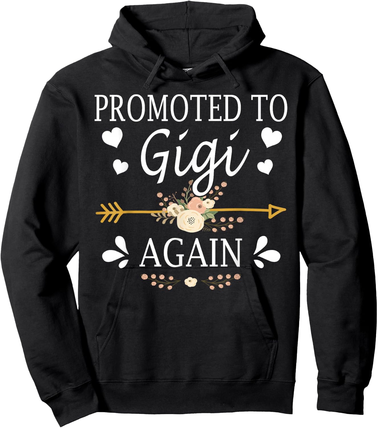 Promoted To Gigi Again Shirt Mothers Day Gifts Hoodie - Hoodie | Black