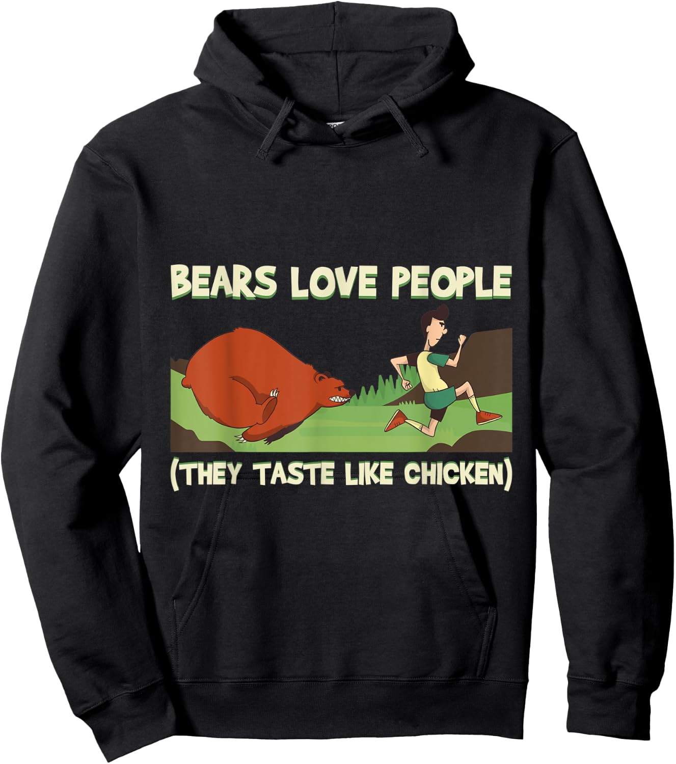 Bears Love People They Taste Like Chicken Camper Camping Hoodie - Hoodie | Black