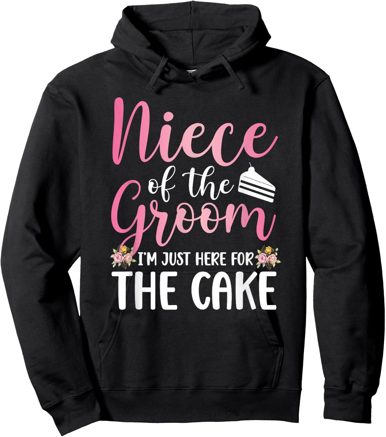 Niece of The Groom Niece Funny Groom's Niece Hoodie - Hoodie | Black