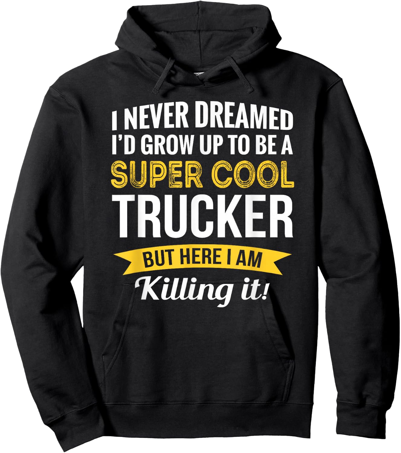 Trucker Gifts Truck Driver Funny Hoodie - Hoodie | Black