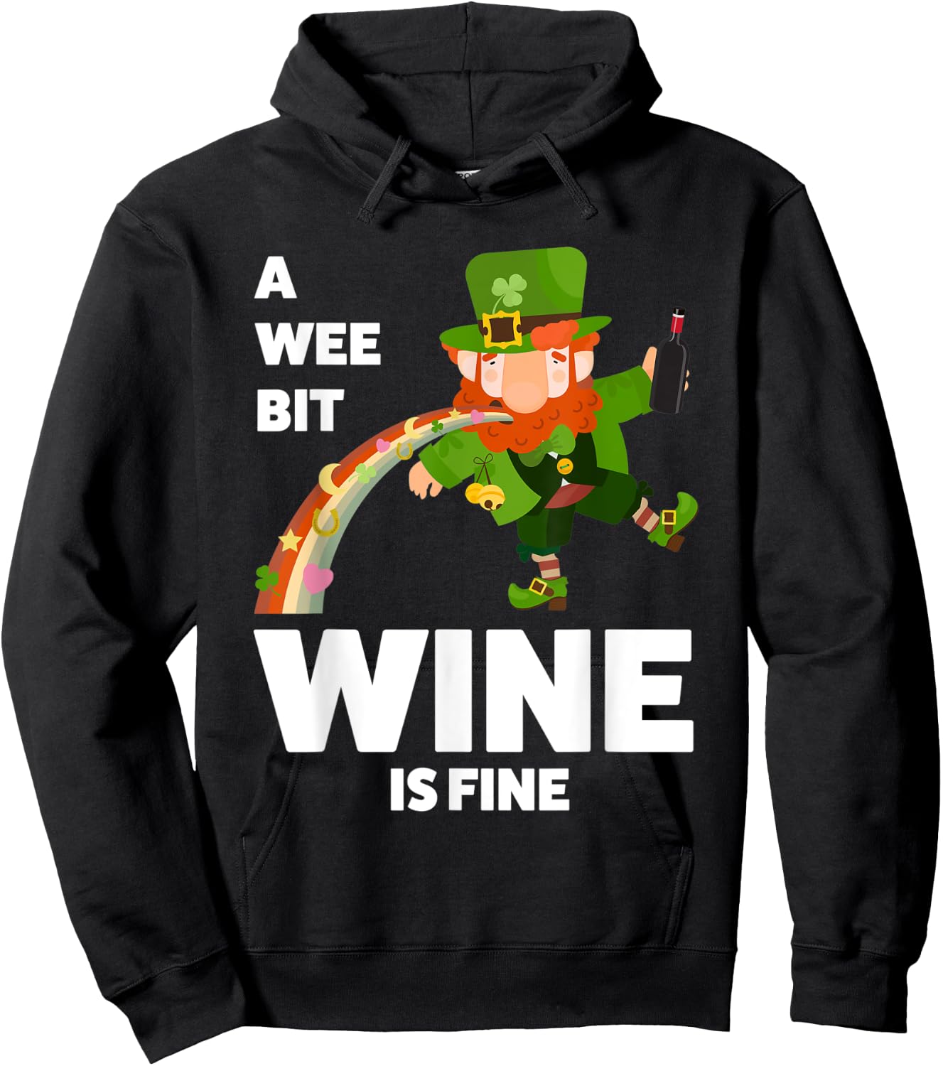 A wee bit wine is fine St. Patricks Day Hoodie - Hoodie | Black