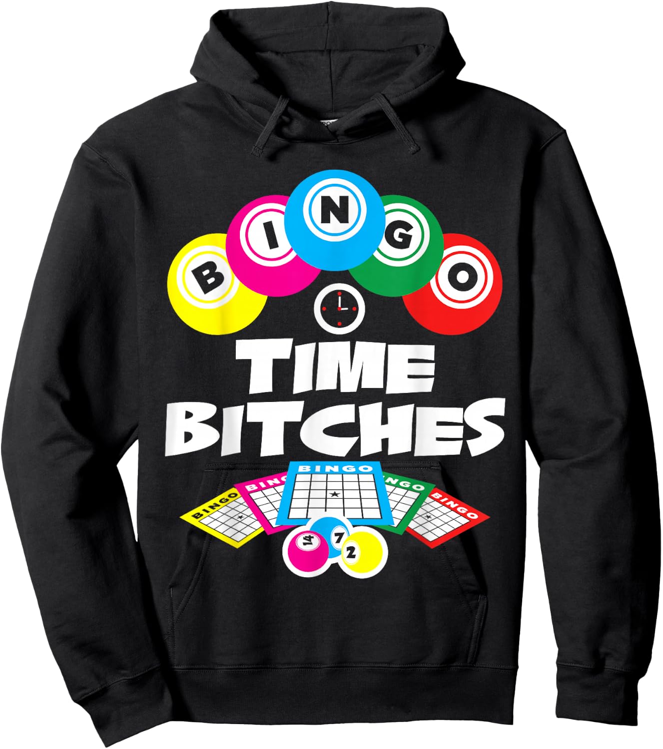 Bingo Time Bitches Funny Bingo Player Game Lover Gift Humor Hoodie - Hoodie | Black