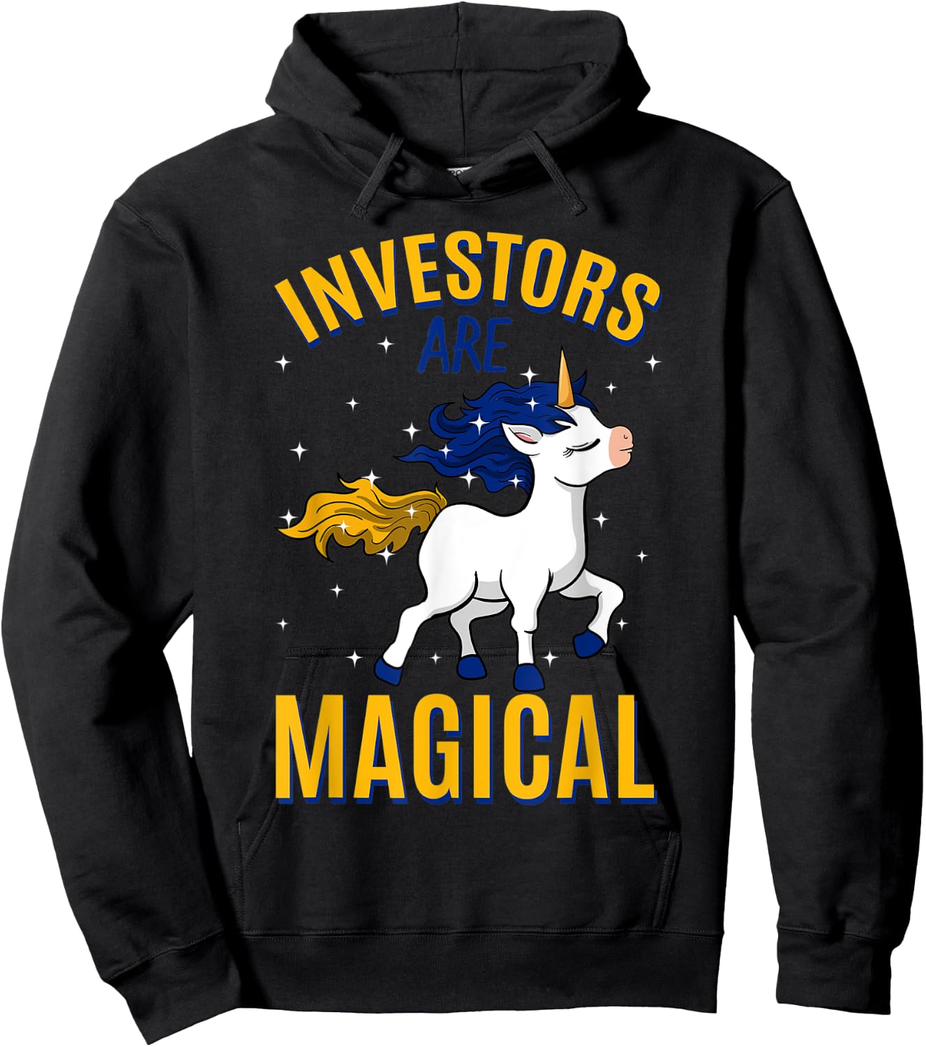 Investors Are Magical Unicorn Job Shareholder Profession Hoodie - Hoodie | Black